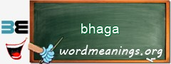 WordMeaning blackboard for bhaga